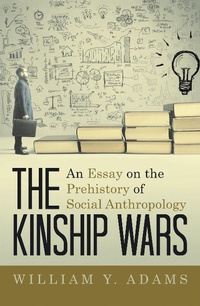 Enlarge image Cover: The Kinship Wars - Archway Publishing