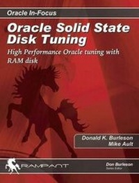 Enlarge image Cover: Oracle Solid State Disk Tuning - Rampant TechPress