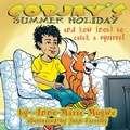 Cover: Cobjay'S Summer Holiday and How (Not) to Catch a Squirrel - AuthorHouse UK