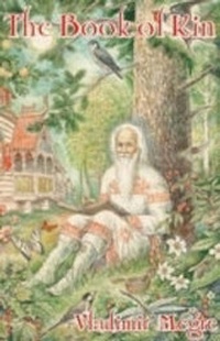 Enlarge image Cover: The Book of Kin - Ringing Cedars Press