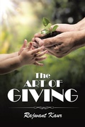Cover: The Art of Giving - Partridge Publishing India
