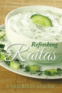 Enlarge image Cover: Refreshing Raitas - Partridge Publishing India