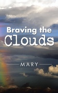Cover: Braving the Clouds - Partridge Publishing India