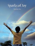 Cover: Sparks of Joy - Partridge Publishing India