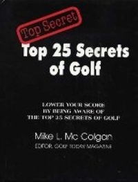 Abbildung von: Top 25 Secrets of Golf - MLM Books