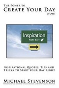 Cover: The Power to Create Your Day Now! - Liquid Mirror Enterprises