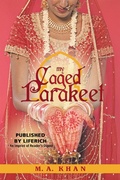 Cover: My Caged Parakeet - LifeRich Publishing