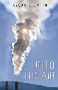 Enlarge image Cover: Into the Air - LifeRich Publishing