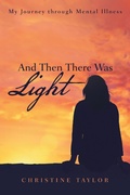 Cover: And Then There Was Light - LifeRich Publishing