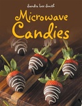 Cover: Microwave Candies - LifeRich Publishing