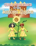 Cover: Curly Princesses of the Sunflower Kingdom - LifeRich Publishing