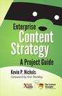 Cover: Enterprise Content Strategy - XML Press