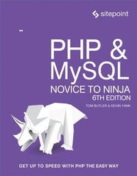 Enlarge image Cover: PHP & MySQL: Novice to Ninja - Sitepoint