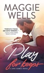 Cover: Play for Keeps - Sourcebooks