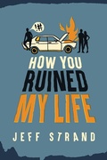 Cover: How You Ruined My Life - Sourcebooks Fire