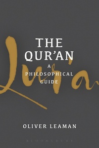 Abbildung von: The Qur'an: A Philosophical Guide - Bloomsbury Academic