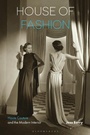 Cover: House of Fashion - Bloomsbury Visual Arts