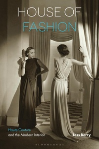 Abbildung von: House of Fashion - Bloomsbury Visual Arts