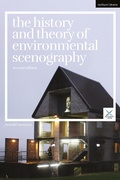 Cover: The History and Theory of Environmental Scenography - Methuen Drama