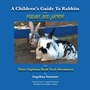 Cover: A Children'S Guide to Rabbits with Radar and Jupiter and Their Capilano Back Yard Adventures - Trafford Publishing