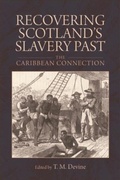 Cover: Recovering Scotland's Slavery Past - Edinburgh University Press