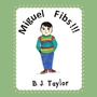 Cover: Miguel Fibs! - Trafford Publishing