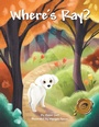 Cover: Where's Ray? - Trafford Publishing eBooks