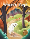 Cover: Where's Ray? - Trafford Publishing eBooks