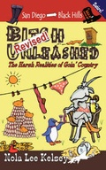 Cover: Bitch Unleashed Revised! - Dogs Eye View Press