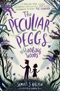 Cover: The Peculiar Peggs of Riddling Woods - Usborne Publishing Ltd