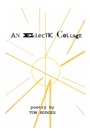 Cover: An Eclectic Collage - Trafford Publishing