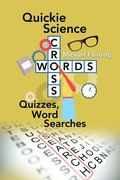 Cover: Quickie Science Crosswords, Quizzes, Word Searches - Trafford Publishing