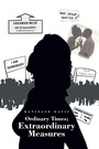Cover: Ordinary Times; Extraordinary Measures - Trafford Publishing