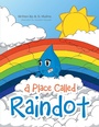 Cover: A Place Called Raindot - Trafford Publishing