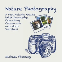 Enlarge image Cover: Nature Photography - Trafford Publishing