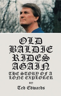 Enlarge image Cover: Old Baldie Rides Again - Trafford Publishing