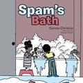 Cover: Spam'S Bath - Trafford Publishing
