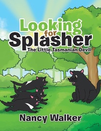 Enlarge image Cover: Looking for Splasher - Trafford Publishing