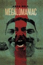 Cover: Megalomaniac - Trafford Publishing