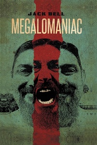 Enlarge image Cover: Megalomaniac - Trafford Publishing
