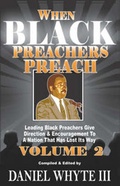 Cover: When Black Preachers Preach, Volume 2 - Torch Legacy Publications