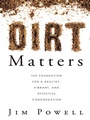 Cover: Dirt Matters - WestBow Press
