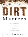 Cover: Dirt Matters - WestBow Press
