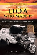 Cover: The Doa Who Made It! - WestBow Press