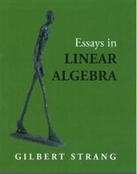 Enlarge image Cover: Essays in Linear Algebra - Wellesley-Cambridge Press,U.S.