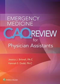 Abbildung von: Emergency Medicine CAQ Review for Physician Assistants - WOLTERS KLUWER HEALTH