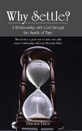 Cover: Why Settle? - WestBow Press