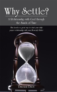 Enlarge image Cover: Why Settle? - WestBow Press