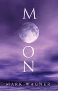 Cover: Moon - WestBow Press