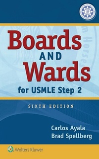 Abbildung von: Boards and Wards for USMLE Step 2 - WOLTERS KLUWER HEALTH